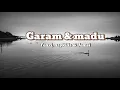 Download Lagu Tenxi, naykilla \u0026 jemsii - Garam \u0026 Madu (sakit dadaku)  (Lyrics)