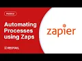 Truly automate processes using Zaps with Zapier Redtail