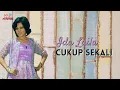Ida Laila - Cukup Sekali (Official Music Video)