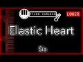 Lagu Elastic Heart (LOWER -3) - Sia - Piano Karaoke Instrumental