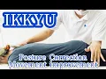 Posture Correction Movement Improvement at IKKYU Corrective Massage Therapy