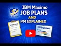IBM Maximo Job Plans Preventive Maintenance Beginner s Guide IBM Maximo T F