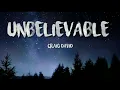 Download Lagu Unbelievable - Craig David (Lyrics)