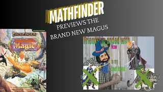 Magus got the BIGGEST Remaster in Pathfinder 2E - Pathfinder Impossible Magic