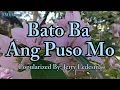 Download Lagu Bato Ba Ang Puso Mo - Jerry Ledesma \