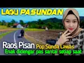 Lagu Lagu Sunda Lawas  Penuh Kenangan | Lagu Sunda | Pop Sunda | Full Album 2025 Untuk Nostalgia Anda