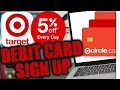 Target Debit Card Sign Up Tutorial 5 Off Every Day