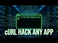 Master cURL in 10 Minutes Hack Analyze Any Web App Like a Pro