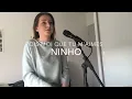 Dis moi que tu m'aimes-Ninho (Cover)