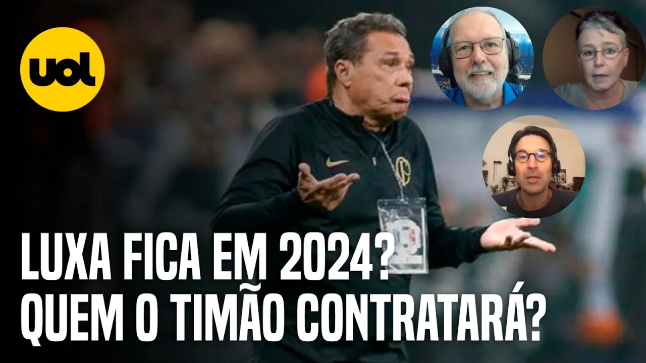 ???? LUXEMBURGO NÃO FICA EM 2024? QUAL TÉCNICO O CORINTHIANS DEVE CONTRATAR? ROGÉRIO CENI NO BAHIA?