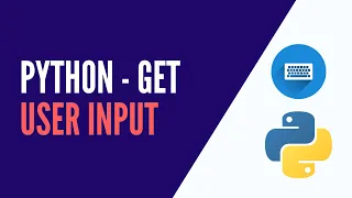 Python - Get User Input with input Function