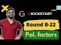 Palindromic Factors Google Kickstart Round B 2022 - Kick Start 2022