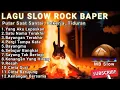 Download Lagu Lagu Slow Rock Ballad Indonesia Malaysia Tranding Viral Terbaru, Banyak di Cari, Lagi Sedih 