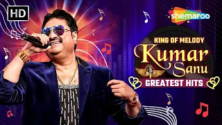 Kumar Sanu Greatest Hits | King of Melody | Best Bollywood Hindi Songs Jukebox | कुमार सानु के गाने