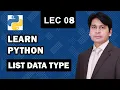 8 Python List Data type Python Tutorial For Beginners In Urdu