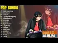 Download Lagu 15 KOMPILASI ALBUM CALUNG DARSO FULL ALBUM / POPSUNDA POPULER DARSO - ARTIS POP SUNDA