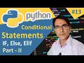 IF Else and Elif statement Python tutorial lesson - 13 Python for beginners