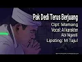 Download Lagu 𝐏𝐀𝐊 𝐃𝐄𝐃𝐈 𝐓𝐄𝐑𝐔𝐒 𝐁𝐄𝐑𝐉𝐔𝐀𝐍𝐆, 𝐋𝐀𝐆𝐔 𝐕𝐈𝐑𝐀𝐋 !!,𝐔𝐓𝐊 𝐊𝐃𝐌,( 𝐁𝐏𝐊 𝐀𝐈𝐍𝐆) 𝐂𝐈𝐏𝐓: 𝐌𝐀𝐌𝐀𝐍𝐆,#kdm#dangdut#jawabarat#sunda