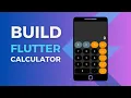 Flutter Calculator App Tutorial for Beginners