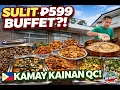 4K KAMAY KAINAN BUFFET FOOD TOUR Sulit Filipino Buffet in Kalayaan Ave Quezon City 2026