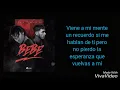 "Bebé" Ozuna ❌ Anuel AA (Video Lyric)