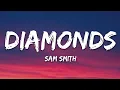 Download Lagu Sam Smith - Diamonds (Lyrics)