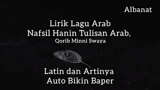 lirik lagu arab nafsil hanin lirik dan terjemahan cover zainab hassan
