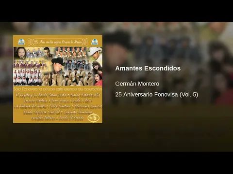 Download MP3 Germán Montero  · Amantes Escondidos  (AUDIO)