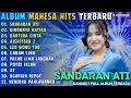 Lagu Album Mahesa Musik | SANDARAN HATI - RINDUNYA HATIKU Intan Afifah Nadaswarna Full Album Terbaru 2026