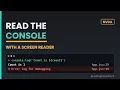How to Read Chrome Devtools Console Output with a Screen Reader