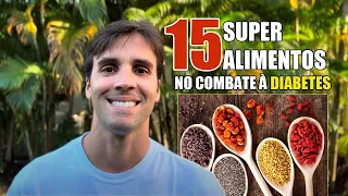 15 ALIMENTOS QUE TODO DIABÉTICO PRECISA COMER