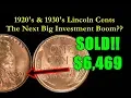 1920 s 1930 s Lincoln Cents The Next BIG Investment Coins 10000 Values Up