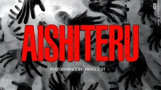 bass brutal aishiteru 2 frmix edit 