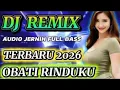 Lagu VIRAL DISCO ‼️ TERBARU 2026 REMIX ‼️OBATI RINDUKU FULL BASS AUDIO JERNIH