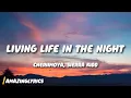 Download Lagu Cheriimoya, Sierra Kidd - Living Life In The Night