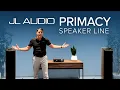 JL Primacy Review The Most Sophisticated Speaker System We ve Ever Seen