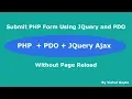 Submit PHP Form Using JQuery and PDO Without Page Reload