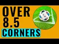 2 Best Corner Prediction Site 2022 99 Corners Betting Strategy Total Corner Prediction