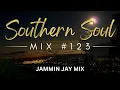 Download Lagu DJ Jammin Jay's New Mix: Southern Soul Mixtape #123