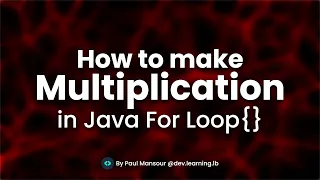 Multiplication Table using For Loop in Java