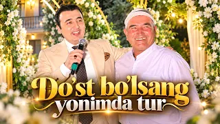 Do'st bo'lsang yonimda tur