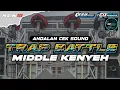 Lagu DJ TRAP BATTLE TJAP TASSO - MIDDLE KENYEH - ANDALAN PESONA GONDANGLEGI 2025 