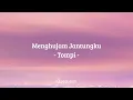 Tompi - Menghujam Jantungku [Lirik]