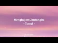 Download Lagu Tompi - Menghujam Jantungku [Lirik]
