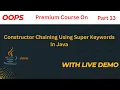 Constructor Chaining Using Super Keywords In Java OOPs JAVA Hindi