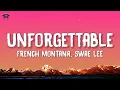 French Montana - Unforgettable (Lyrics) feat. Swae Lee