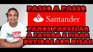 SANTANDER PARCELA FATURA CARTÃO DE CREDITO