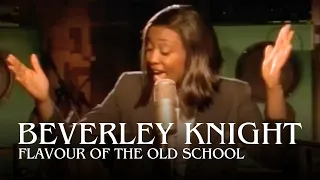beverley knight flavour of the old school 1994 official music video 