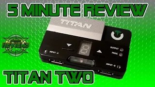 Titan Two Review Is it that much better than Titan One CronusMax Plus