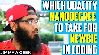 Which Udacity Nanodegree to Take for Newbie in Coding